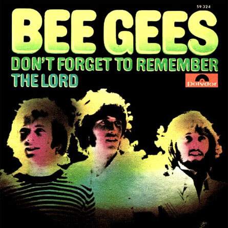 Don't forget to rememver-Bee gees Don't Forget To Remember-멜로디 - 이미지 1